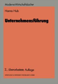 Book Cover for Unternehmensführung by Hanns Hub
