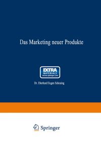 Book Cover for Das Marketing Neuer Produkte by Eberhard Eugen Scheuing