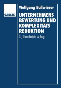 Book Cover for Unternehmensbewertung Und Komplexitätsreduktion by Wolfgang Ballwieser