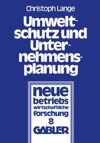 Book Cover for Umweltschutz Und Unternehmensplanung by Christoph Lange