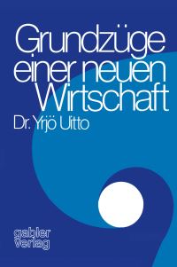 Book Cover for Grundzüge Einer Neuen Wirtschaft by Yrjö Uitto