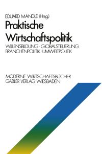 Book Cover for Praktische Wirtschaftspolitik Volkswirtschaft Und Recht by Eduard Mändle