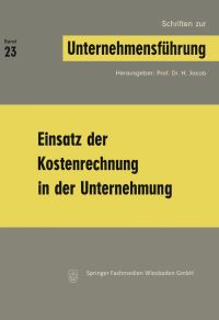 Book Cover for Einsatz Der Kostenrechnung in Der Unternehmung by H Jacob