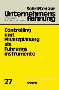 Book Cover for Controlling Und Finanzplanung Als Führungsinstrumente by Herbert Jacob