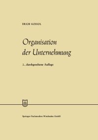 Book Cover for Organisation Der Unternehmung by Erich Kosiol
