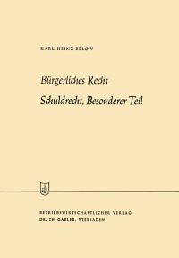 Book Cover for Bürgerliches Recht Schuldrecht, Besonderer Teil by KarlHeinz Below