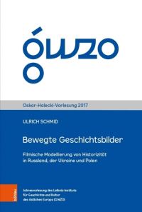 Book Cover for Bewegte Geschichtsbilder by Ulrich Schmid