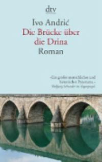 Book Cover for Die Brucke Uber Die Drina by Ivo Andric