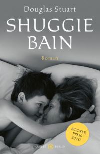 Book Cover for Shuggie Bain by Douglas Stuart