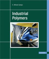 Book Cover for Industrial Polymers by E Alfredo Campo