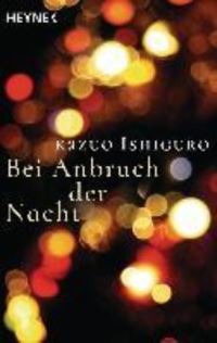 Book Cover for Bei Anbruch Der Nacht by Kazuo Ishiguro