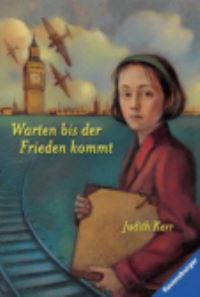 Book Cover for Warten Bis Der Frieden Kommt by Judith Kerr