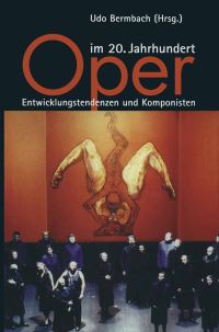 Book Cover for Oper Im 20. Jahrhundert by Udo Bermbach