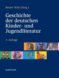 Book Cover for Geschichte Der Deutschen Kinder- Und Jugendliteratur by Reiner Wild