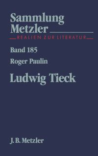 Book Cover for Ludwig Tieck by Roger Paulin