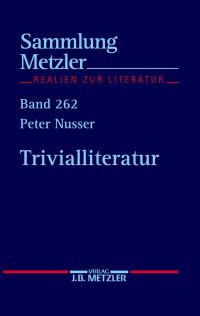 Book Cover for Trivialliteratur by Peter Nusser