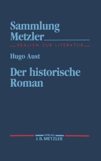 Book Cover for Der Historische Roman by Hugo Aust