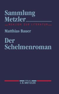 Book Cover for Der Schelmenroman by Matthias Bauer