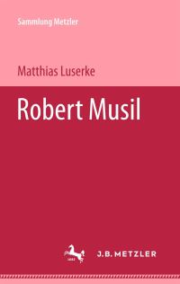 Book Cover for Robert Musil by Matthias Luserke