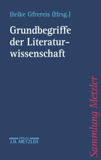 Book Cover for Grundbegriffe Der Literaturwissenschaft by Heike Gfrereis