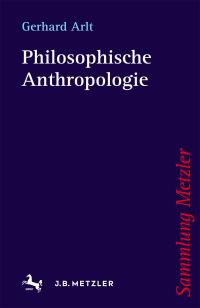 Book Cover for Philosophische Anthropologie by Gerhard Arlt