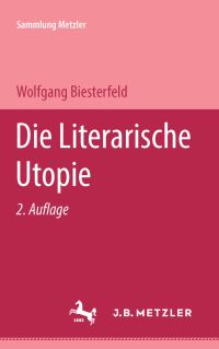 Book Cover for Die Literarische Utopie by Wolfgang Biesterfeld