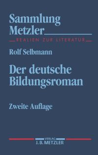 Book Cover for Der Deutsche Bildungsroman by Rolf Selbmann