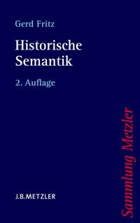 Book Cover for Historische Semantik by Gerd Fritz
