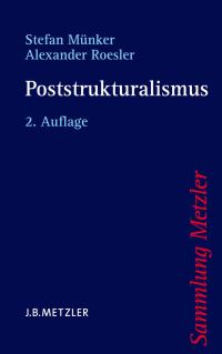 Book Cover for Poststrukturalismus by Stefan Münker, Alexander Roesler