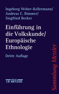 Book Cover for Einführung in Die Volkskunde / Europäische Ethnologie by Ingeborg WeberKellermann, Andreas C Bimmer, Siegfried Becker