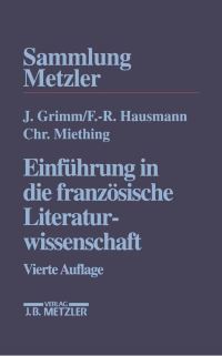 Book Cover for Einführung in Die Französische Literaturwissenschaft by Jürgen Grimm, FrankRutger Hausmann, Christoph Miething