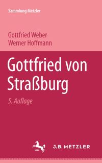 Book Cover for Gottfried Von Strassburg by Gottfried Weber, Werner Hoffmann