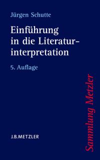 Book Cover for Einführung in Die Literaturinterpretation by Jürgen Schutte