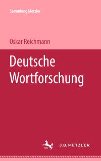 Book Cover for Deutsche Wortforschung by Oskar Reichmann