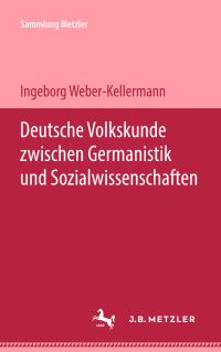 Book Cover for Deutsche Volkskunde Zwischen Germanistik Und Sozialwissenschaften by Ingeborg WeberKellermann