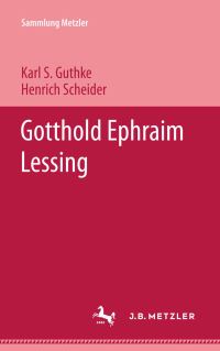 Book Cover for Gotthold Ephraim Lessing by Karl S Guthke, Henrich Scheider