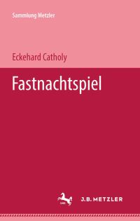 Book Cover for Fastnachtspiel by Eckehard Catholy