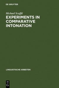 Book Cover for Experiments in Comparative Intonation by Michael Scuffil