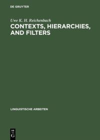 Book Cover for Contexts, Hierarchies, and Filters by Uwe K H Reichenbach