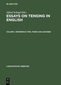 Book Cover for Reference Time, Tense and Adverbs by Alfred Schopf