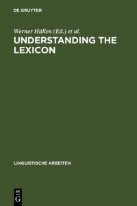 Book Cover for Understanding the Lexicon by Werner Hüllen, Rainer Schulze