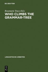 Book Cover for Who Climbs the Grammar-Tree by Rosemarie Tracy