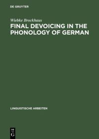 Book Cover for Final Devoicing in the Phonology of German by Wiebke Brockhaus