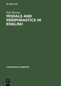Book Cover for Modals and Periphrastics in English by Paul Westney