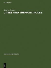 Book Cover for Cases and Thematic Roles by Beatrice Primus