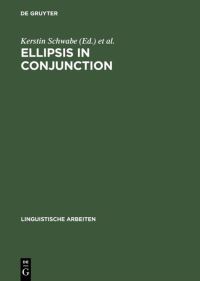 Book Cover for Ellipsis in Conjunction by Kerstin Schwabe, Ning Zhang