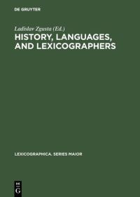 Book Cover for History, Languages, and Lexicographers by Ladislav Zgusta