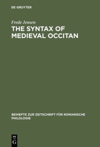 Book Cover for The Syntax of Medieval Occitan by Frede Jensen