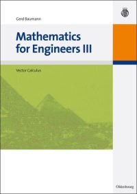 Book Cover for Mathematics for Engineers III by Gerd Baumann