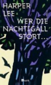 Book Cover for Wer Die Nachtigall Stort ... by Harper Lee